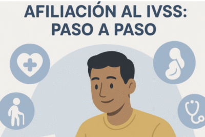 ¿Cómo afiliarse al IVSS? Guía paso a paso como inscribirse en el ivss